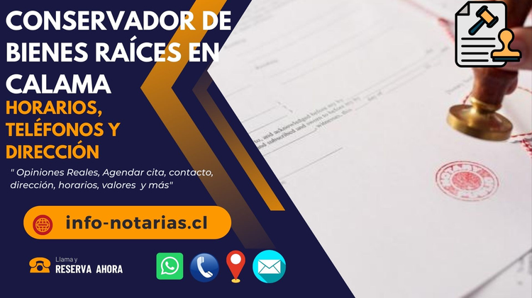 conservador de bienes raices en calama