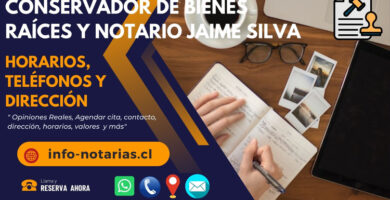 Conservador de Bienes Raíces y Notario Jaime Silva