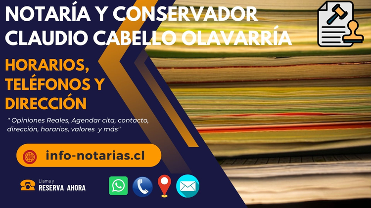 Notaría y Conservador Claudio Cabello Olavarría