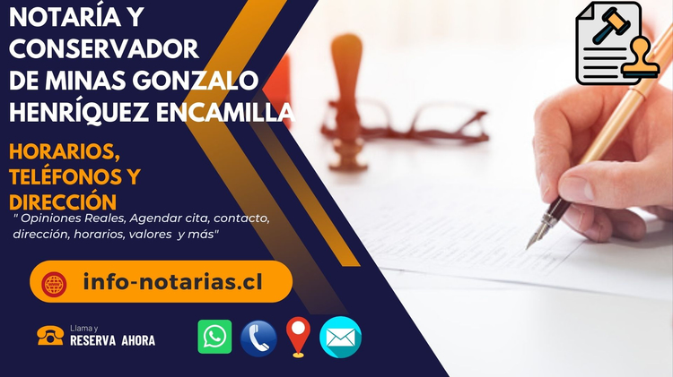 notaria y conservador de minas gonzalo henriquez encamilla