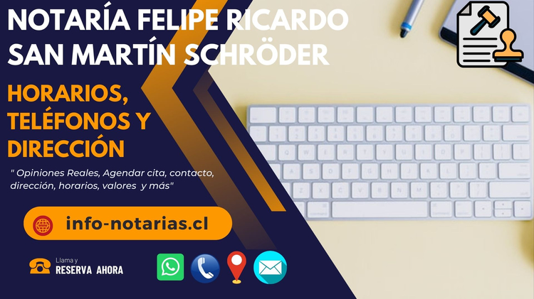 Notaría Felipe Ricardo San Martín Schröder