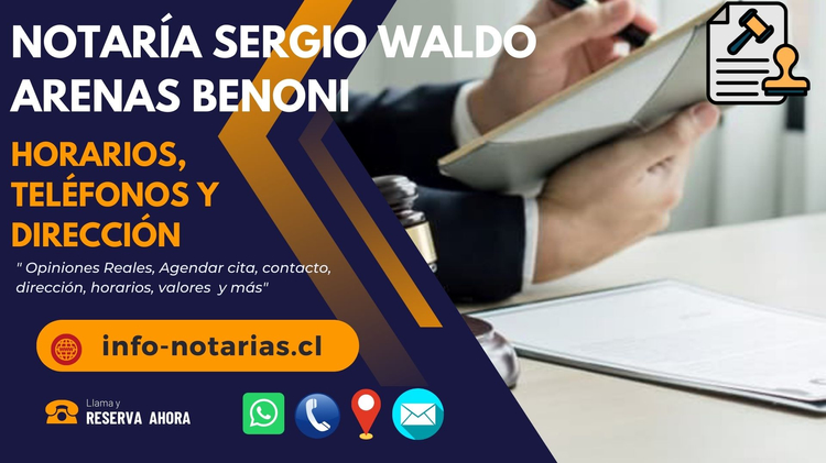 Notaría Sergio Waldo Arenas Benoni