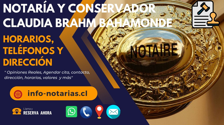 Notaría y Conservador Claudia Brahm Bahamonde