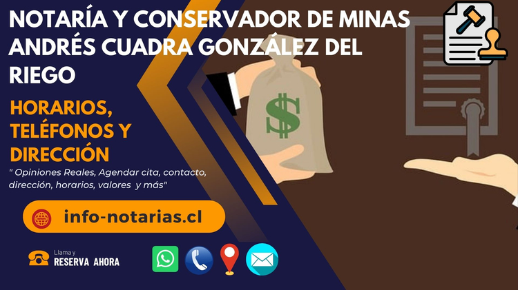 Notaría y Conservador de Minas Andrés Cuadra González del Riego