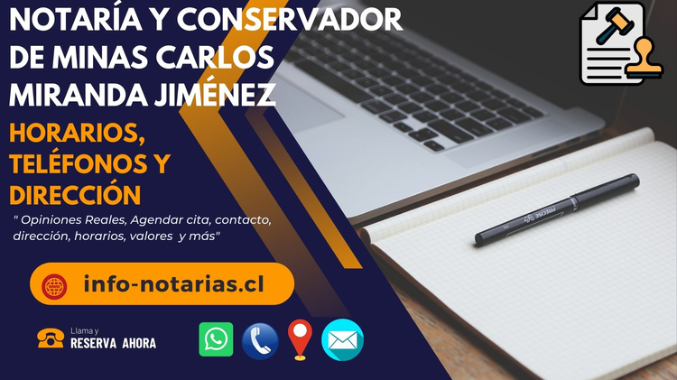 Notaría y Conservador de Minas Carlos Miranda Jiménez