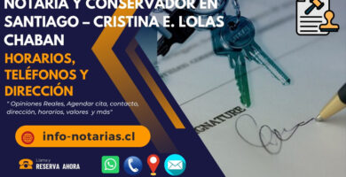 Notaría y Conservador en Santiago – Cristina E. Lolas Chaban
