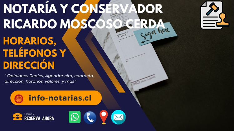 Notaría y Conservador Ricardo Moscoso Cerda
