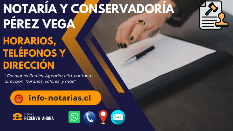 Notaría y Conservadoría Pérez Vega